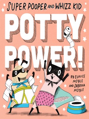 cover image of Super Pooper and Whizz Kid (A Hello!Lucky Book)